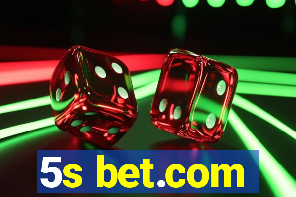 5s bet.com